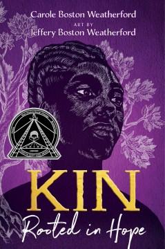 Kin: rooted in hope